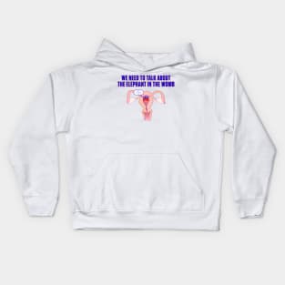 We Need to Talk About the Elephant in the Room Kids Hoodie